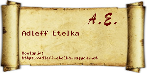 Adleff Etelka névjegykártya